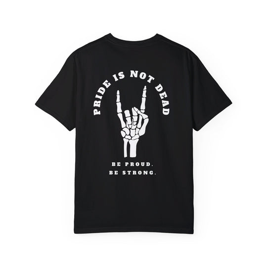 Pride Is Not Dead Shirt